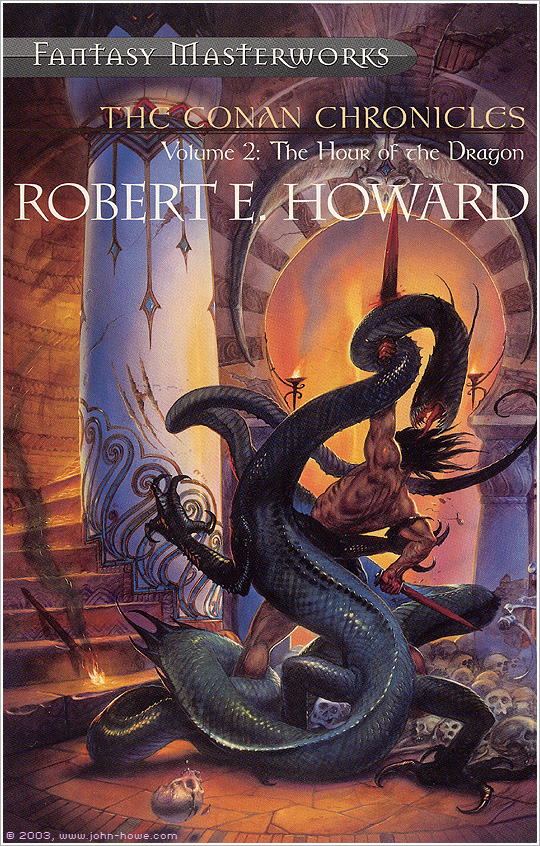 The Conan Chronicles - Volume 2: The Hour of the Dragon