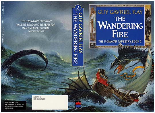 The Fionavar Tapestry Vol II: The Wandering Fire
