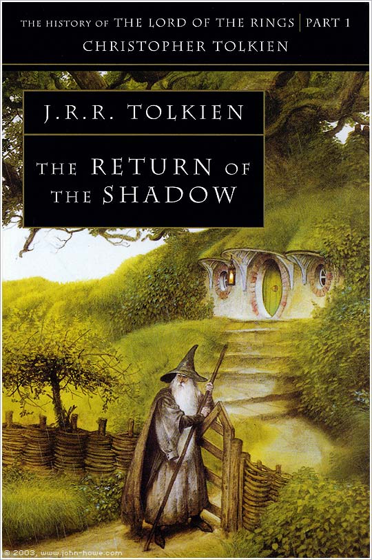 The History of Middle-Earth Volume 06: The Return of the Shadow