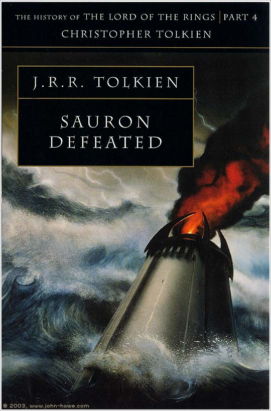 The History of Middle-Earth Volume 09: Sauron Defeated