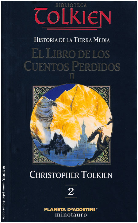 The Tolkien Library - The History of Middle-Earth Volume 2: The Book of Lost Tales II (Spain)