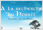 Ã€ la Recherche du Hobbit - DVD