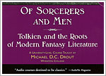 Of Sorcerers and Men - Tolkien and the Roots of Modern Fantasy Literature: The Portable Professor Series (Audio CD) (USA)