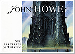 JOHN HOWE - SUR LES TERRES DE TOLKIEN (EU/CAN)