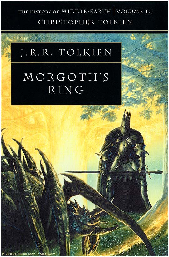 The History of Middle-Earth Volume 10:  Morgoth's Ring