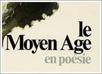 Moyen-Age en Poésie